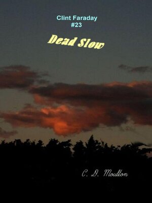 cover image of Dead Slow